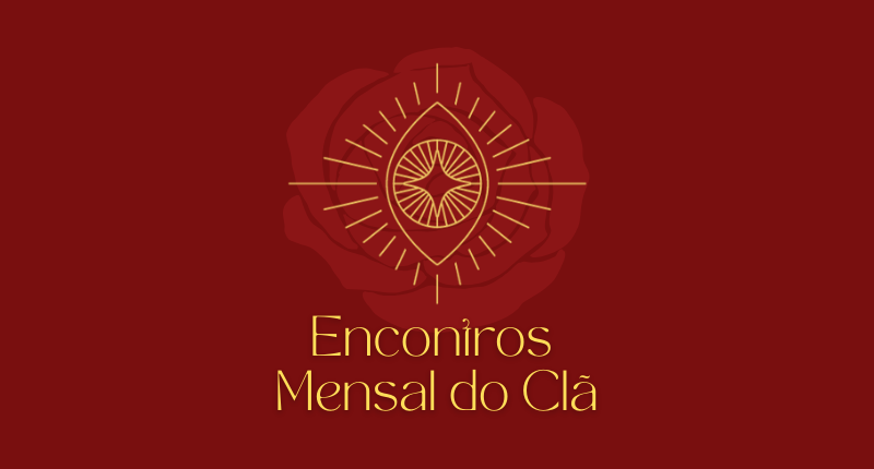 Encontro Mensal do Clã